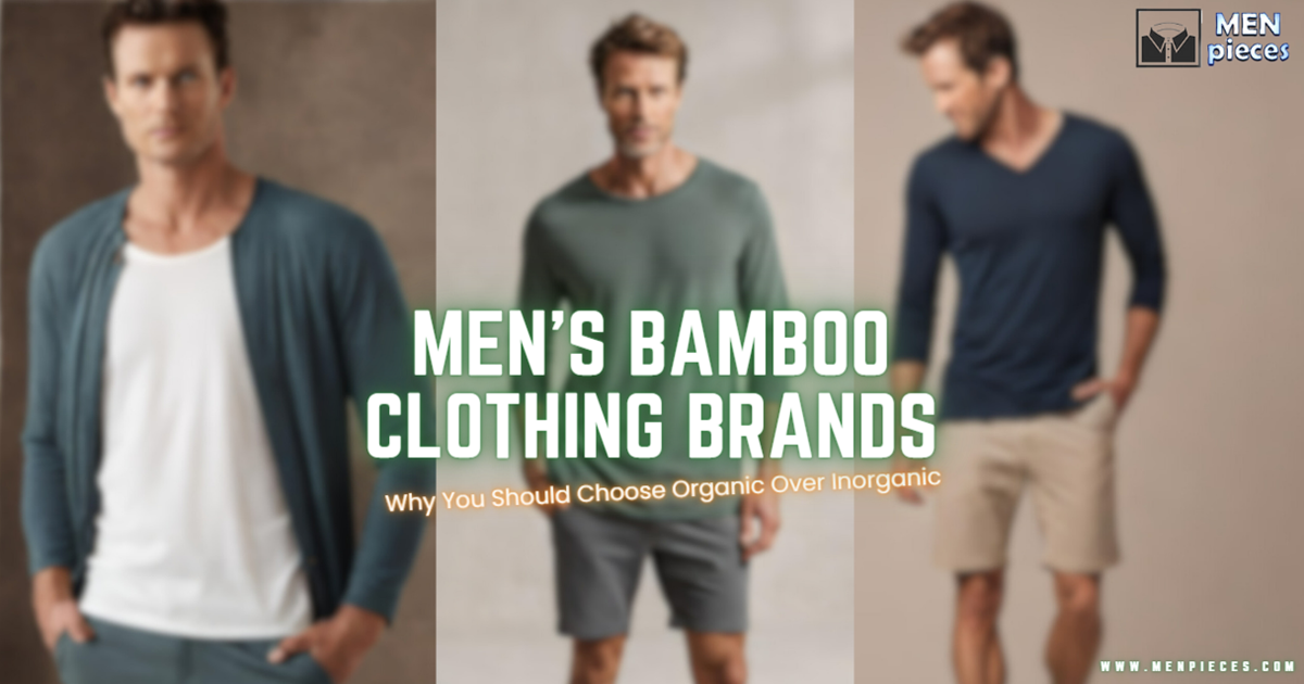 Men’s Bamboo Clothing Brands Sustainable Fashion