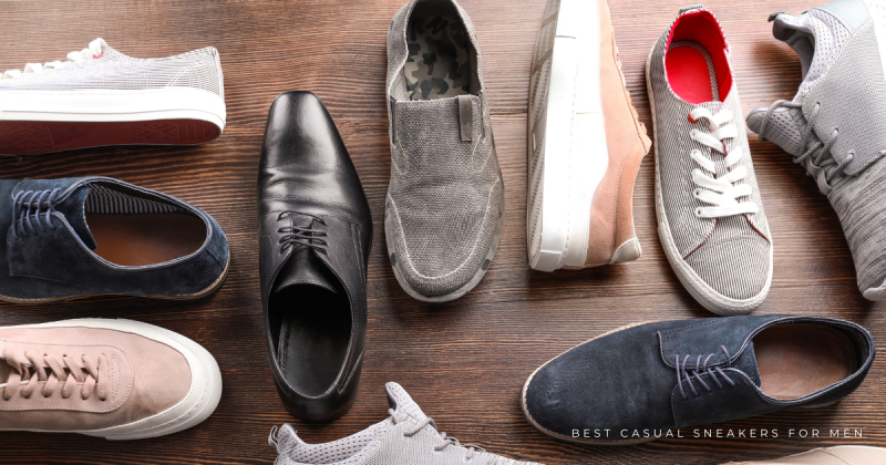 Best Casual Sneakers for Men