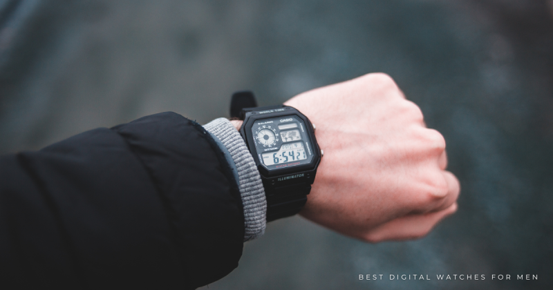 Best Digital Watches for Men