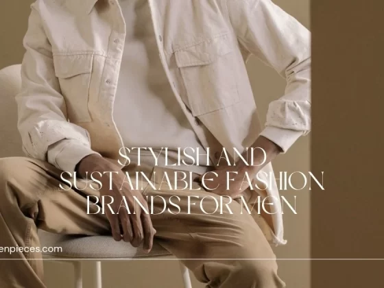 25 Stylish and Sustainable Fashion Brands for Men in 2025