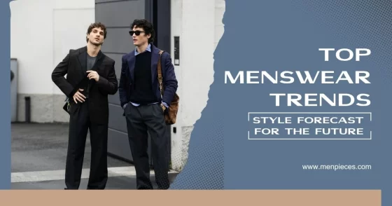 Top Menswear Trends 2026: Style Forecast for the Future